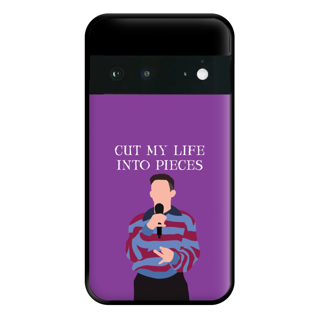Cut My Life Into Pieces Karaoke Google Pixel 6 Case