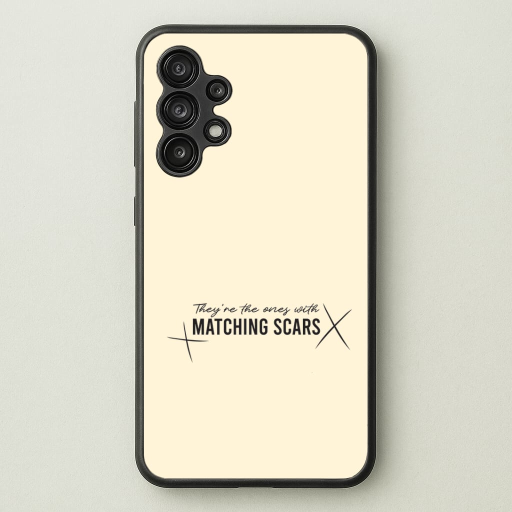 Matching Scars Galaxy A13 Case