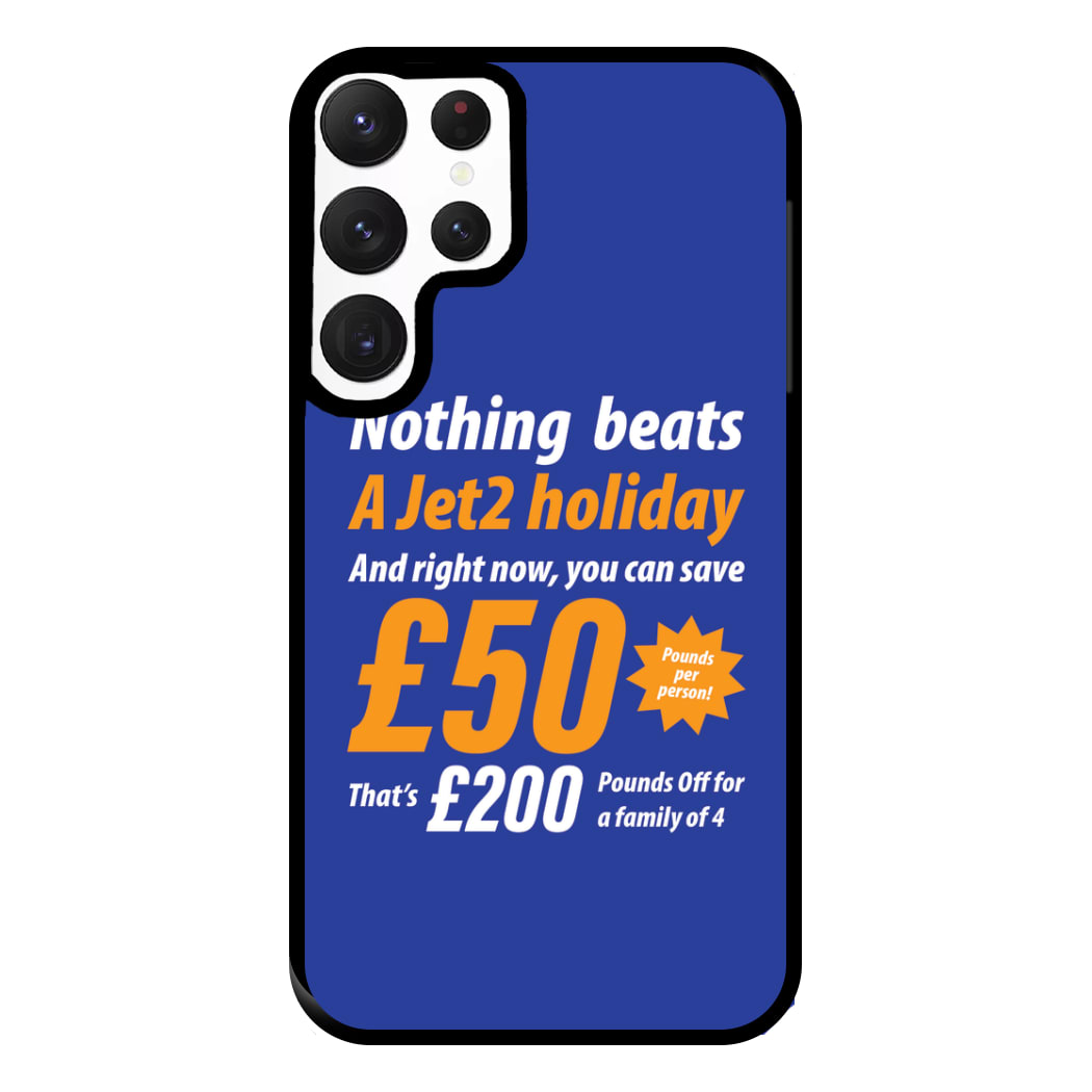 Nothing Beats A Jet Holiday Galaxy S22 Ultra Case