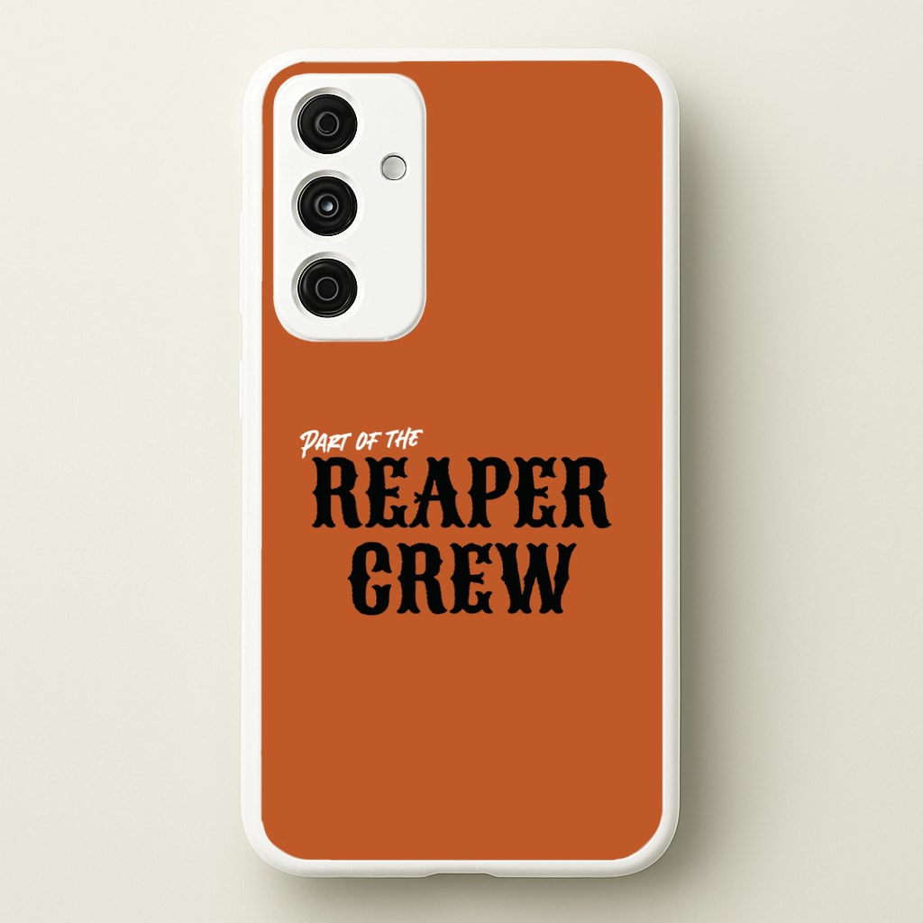 Part Of The Reaper Crew Galaxy A55 Case