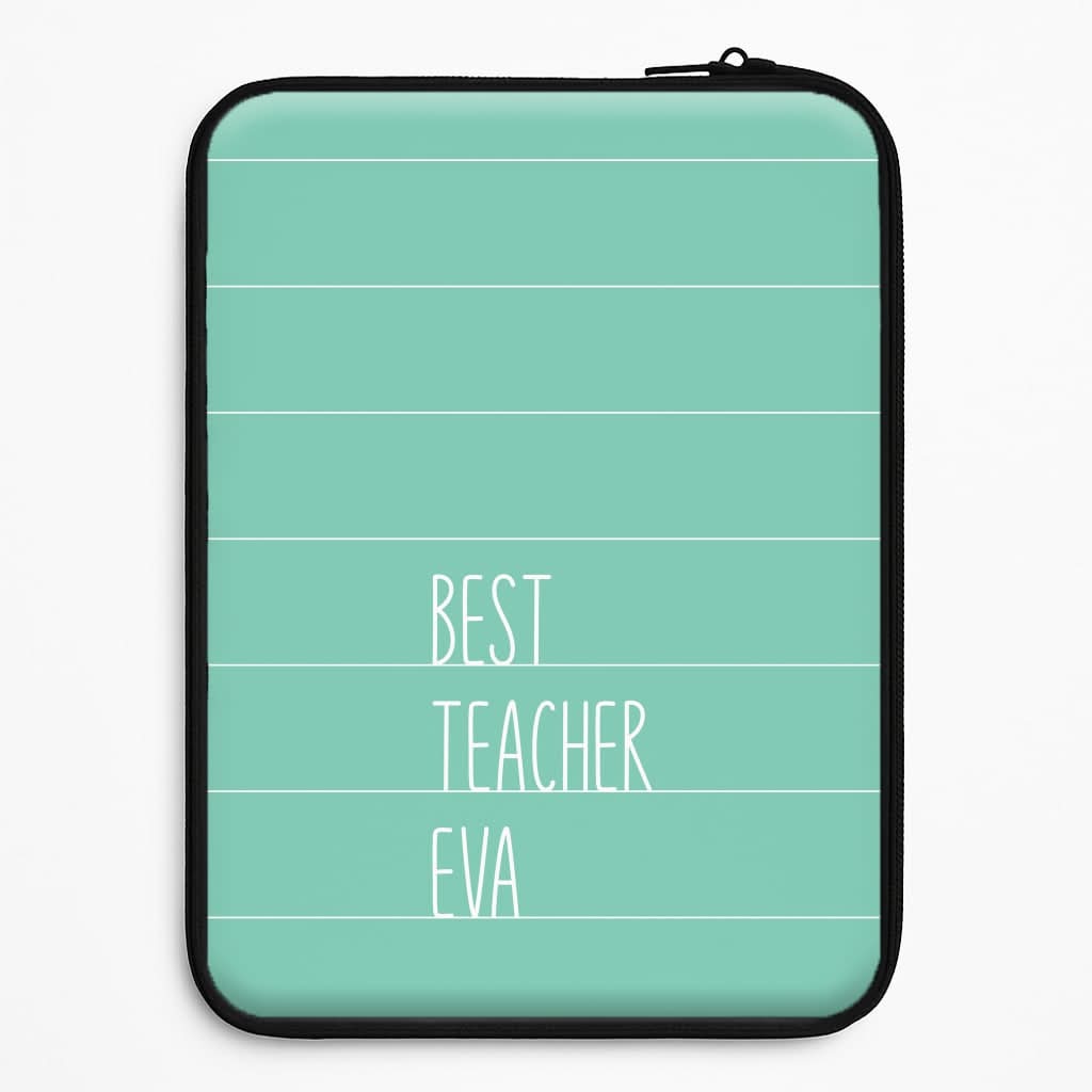Best Teacher Eva Universal Laptop Sleeve