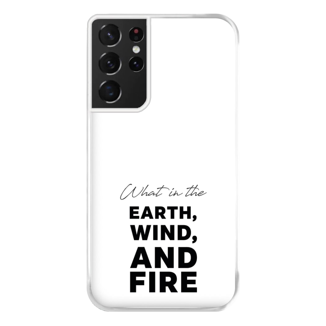What In The Earth, Wind And Fire Galaxy S21 Ultra Case