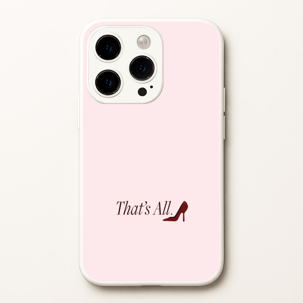 That's All iPhone 14 Pro Max Case
