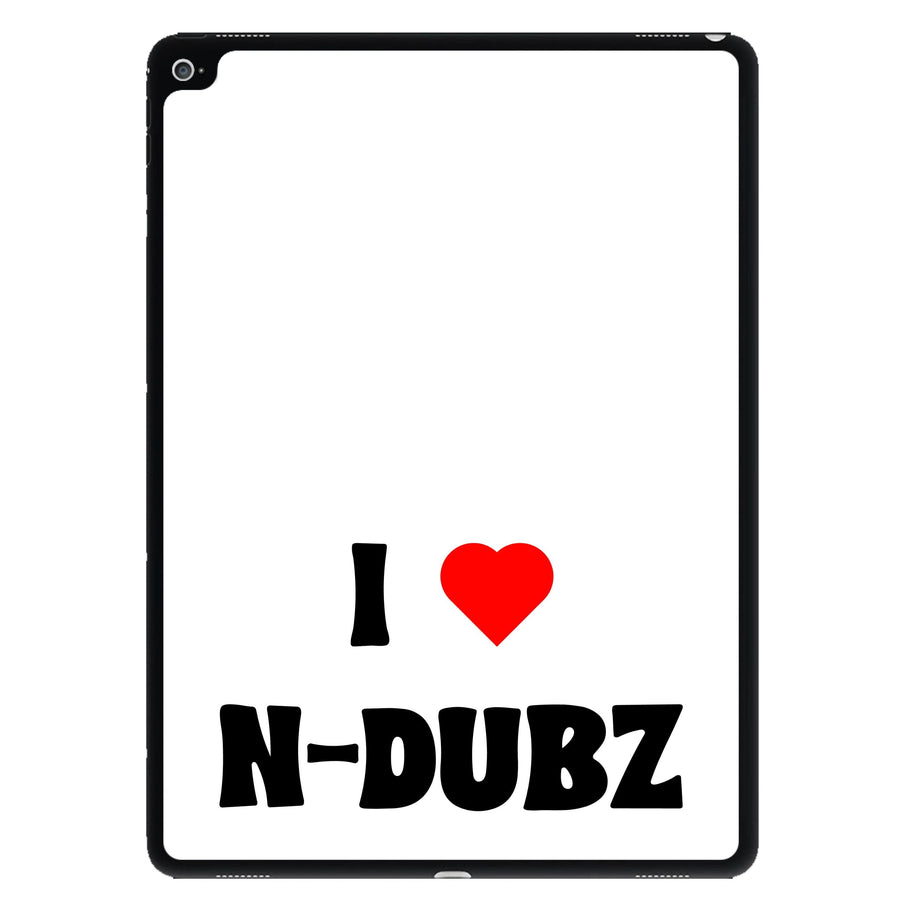 I Love N-Dubz iPad Case
