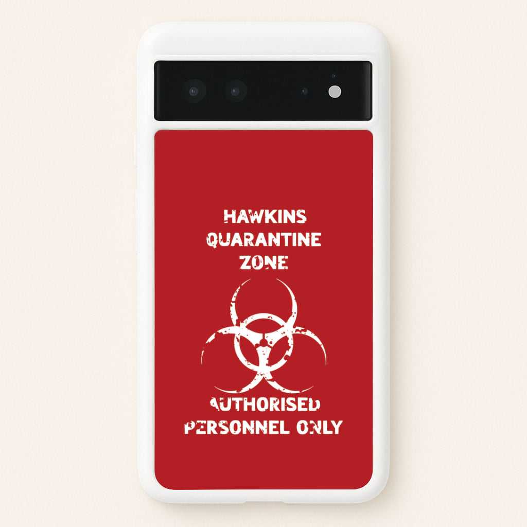 Hawkins Quarantine Zone Google Pixel 6 Case