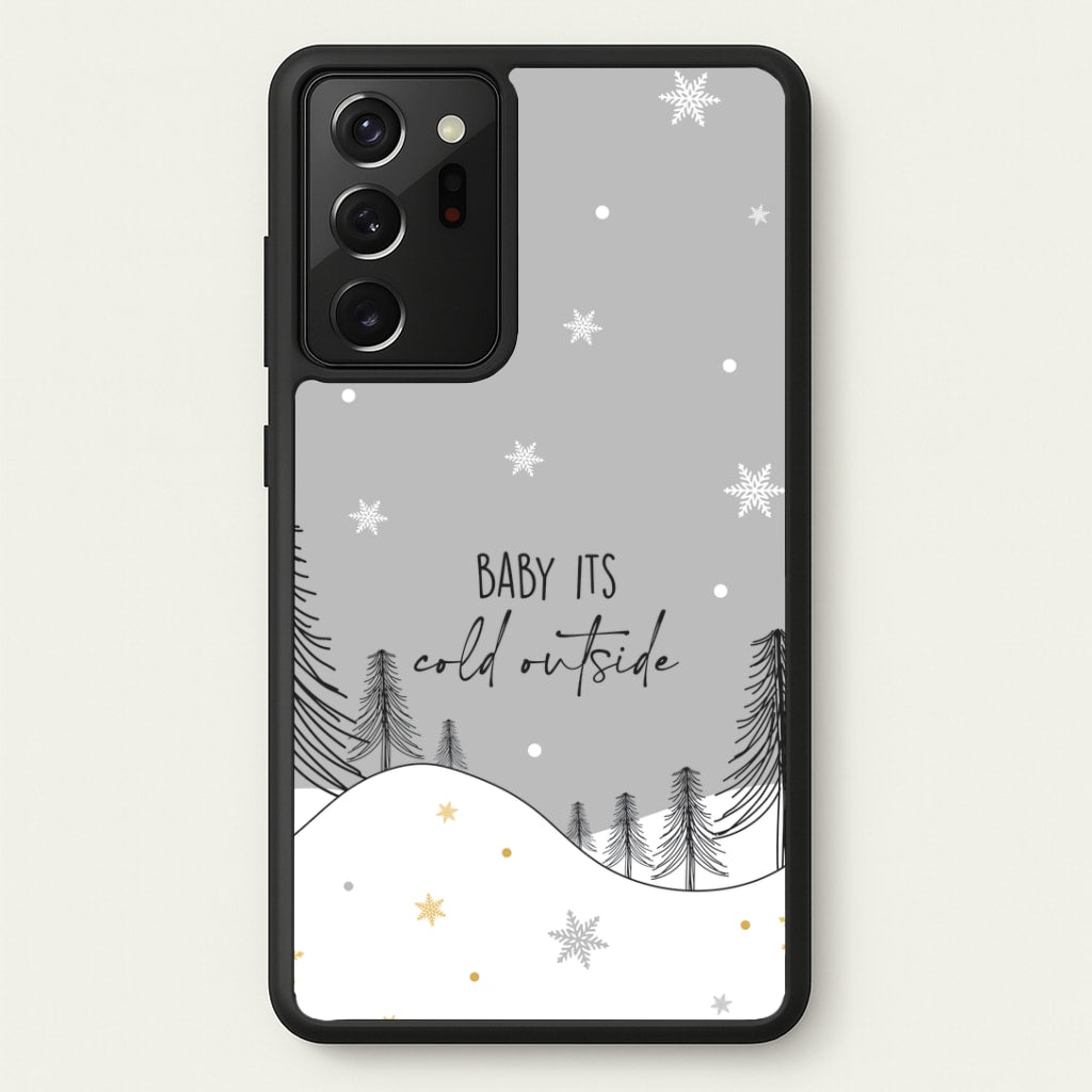 Baby It's Cold Outisde Landscape Galaxy Note 20 Ultra Case