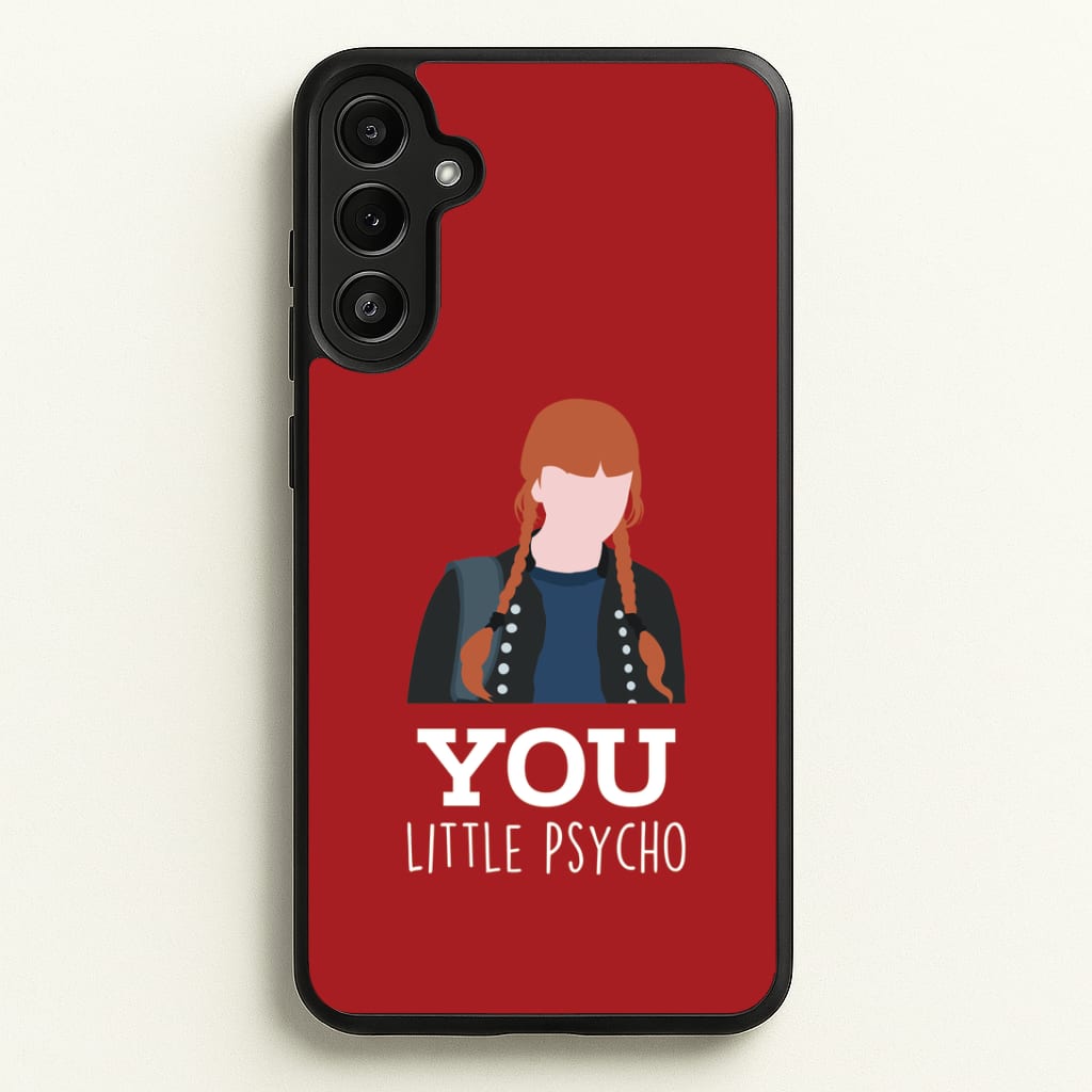 You Little Psycho Galaxy A36 Case