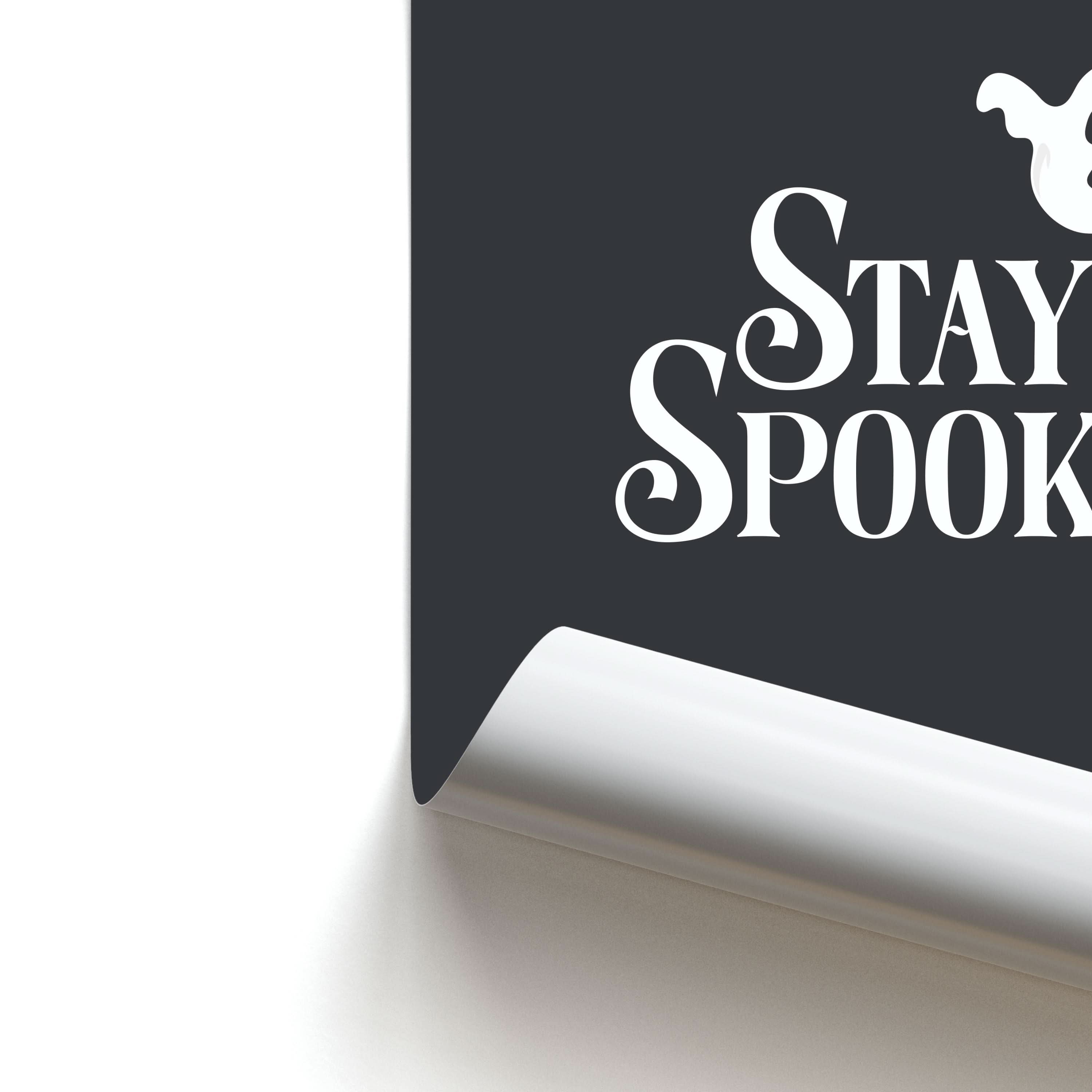 Stay Spooky Poster