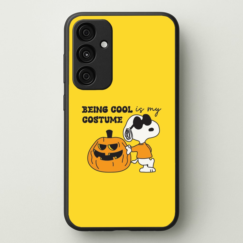 Being Cool Is My Costume Galaxy A15 Case