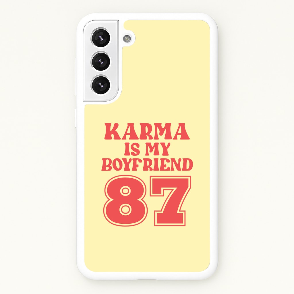 Karma Is My Boyfriend Galaxy S22 Plus Case