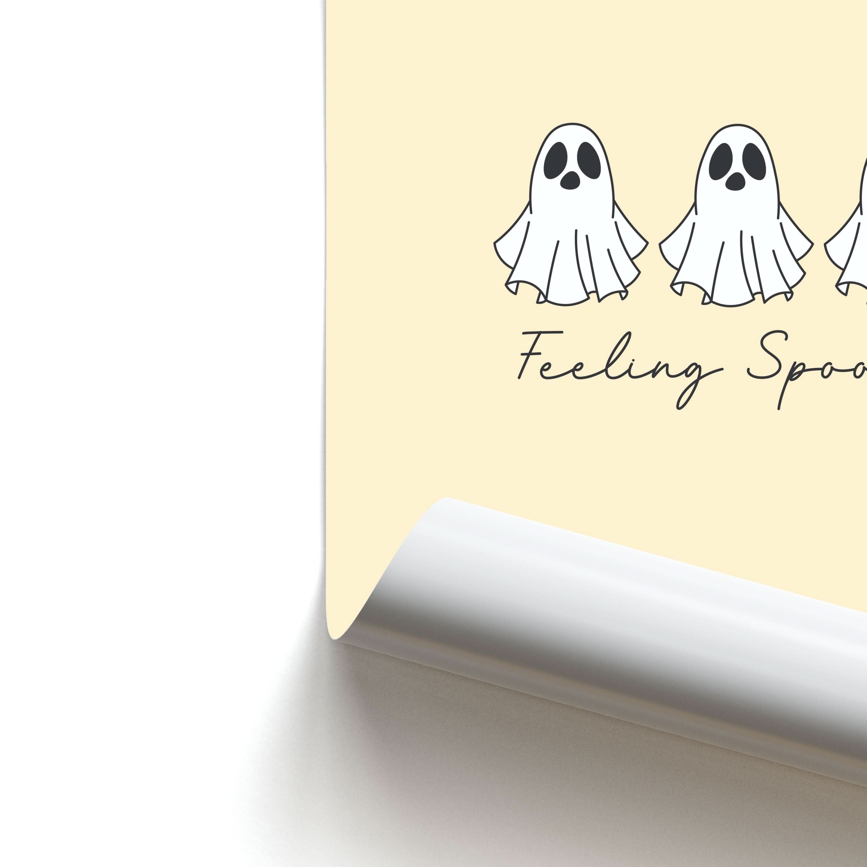 Feeling Spooky Ghosts Poster