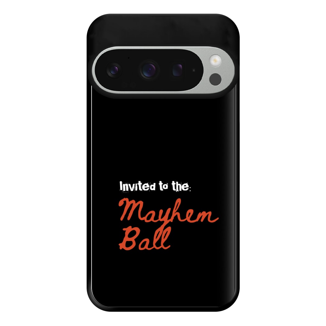 Invited To The Mayhem Ball Google Pixel 9 Pro XL Case