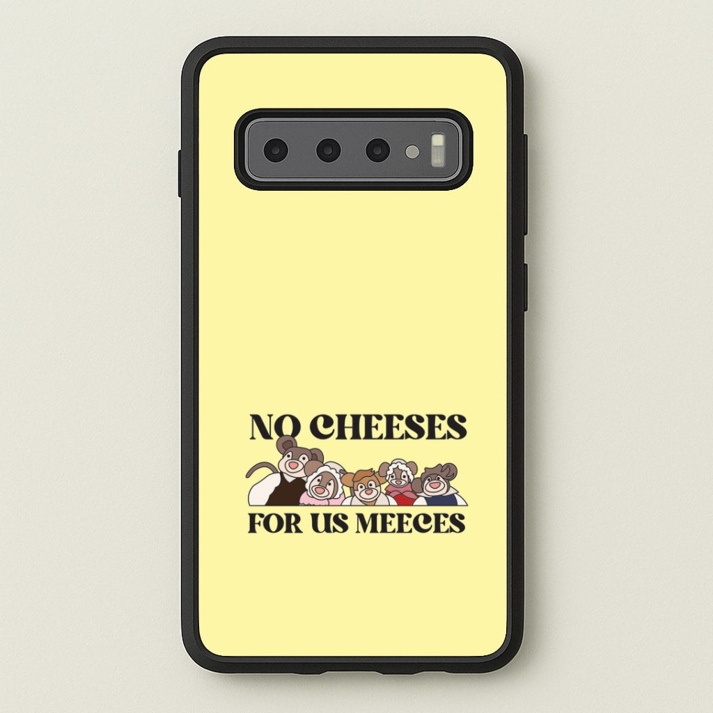 No Cheeses For Us Meeces II Galaxy S10 Case