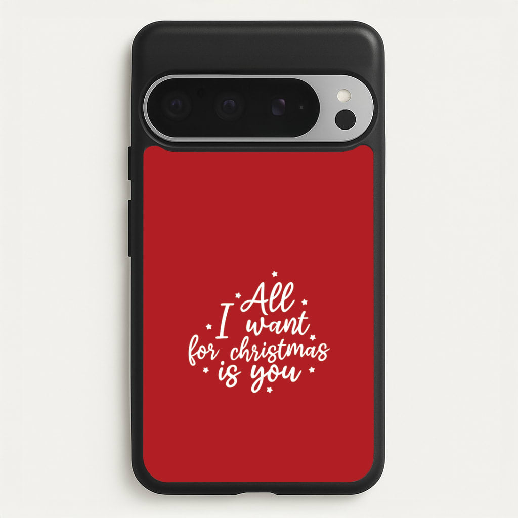 All I Want For Christmas Is You Stars Google Pixel 9 Pro XL Case