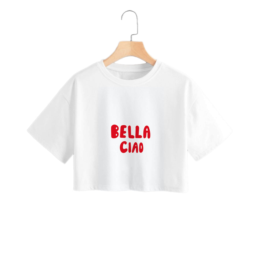 Bella Ciao - Money Heist Crop Top