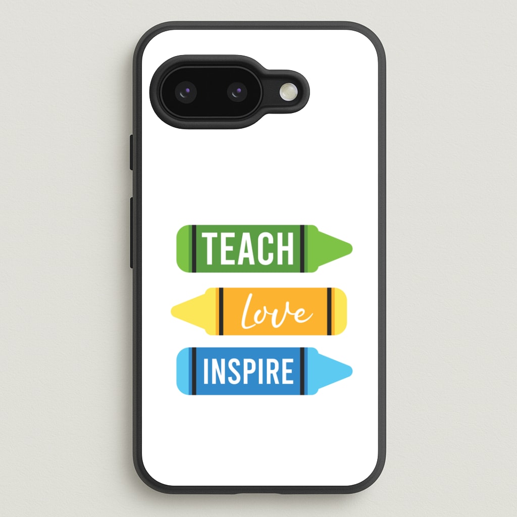 Teach, Love, Inspire Google Pixel 9a Case