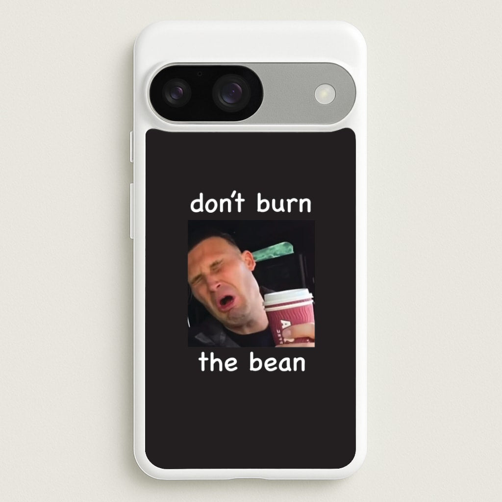 Don't Burn The Bean Google Pixel 9 / 9 Pro Case