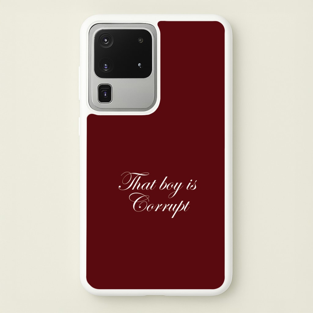 That Boy Is Corrupt Galaxy S20 Ultra Case
