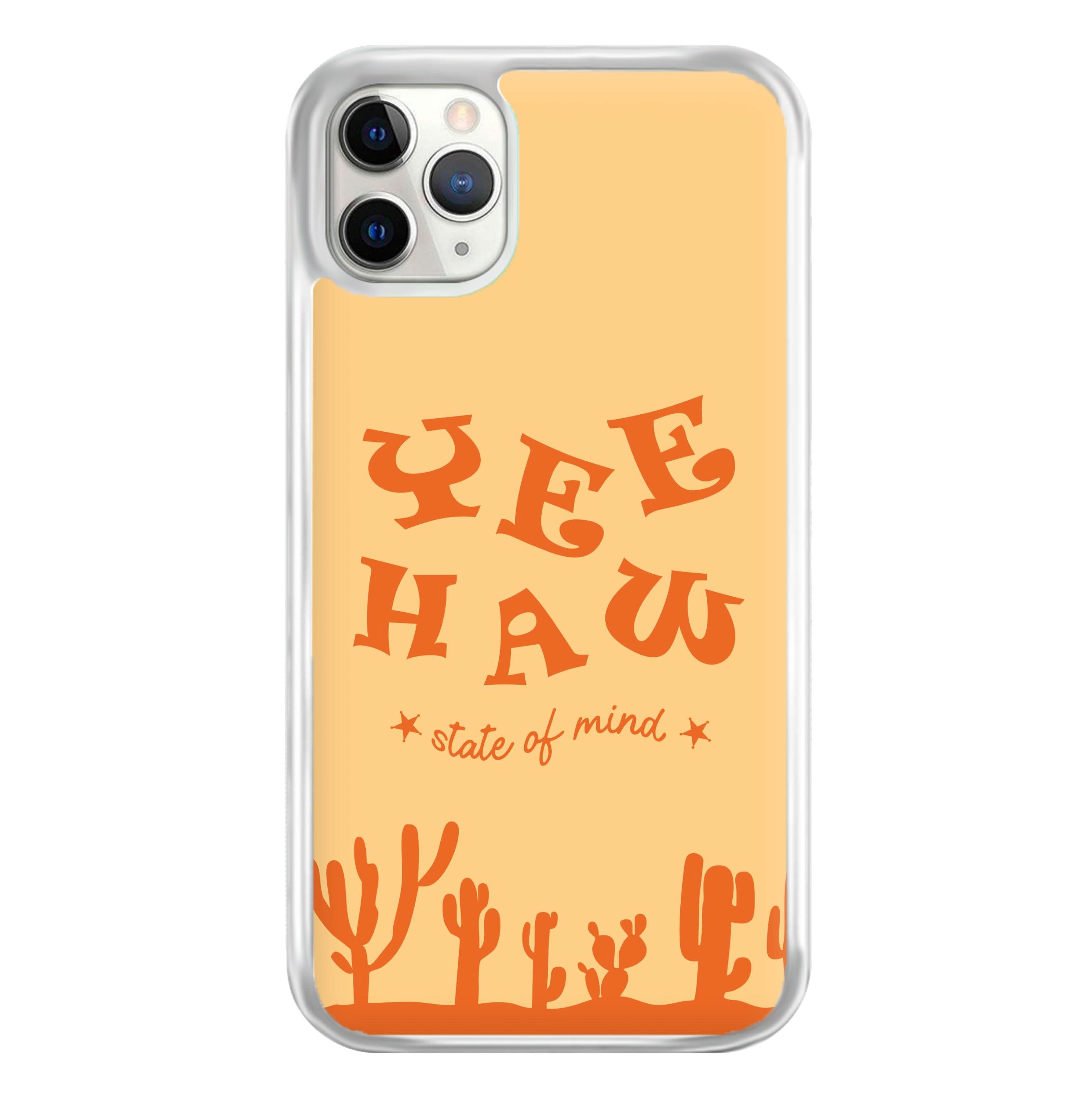 Yee-Haw State Of Mind Phone Case