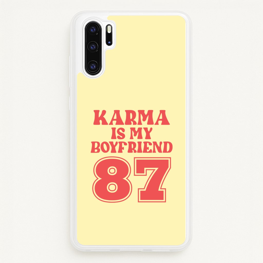 Karma Is My Boyfriend Huawei P30 Pro Case
