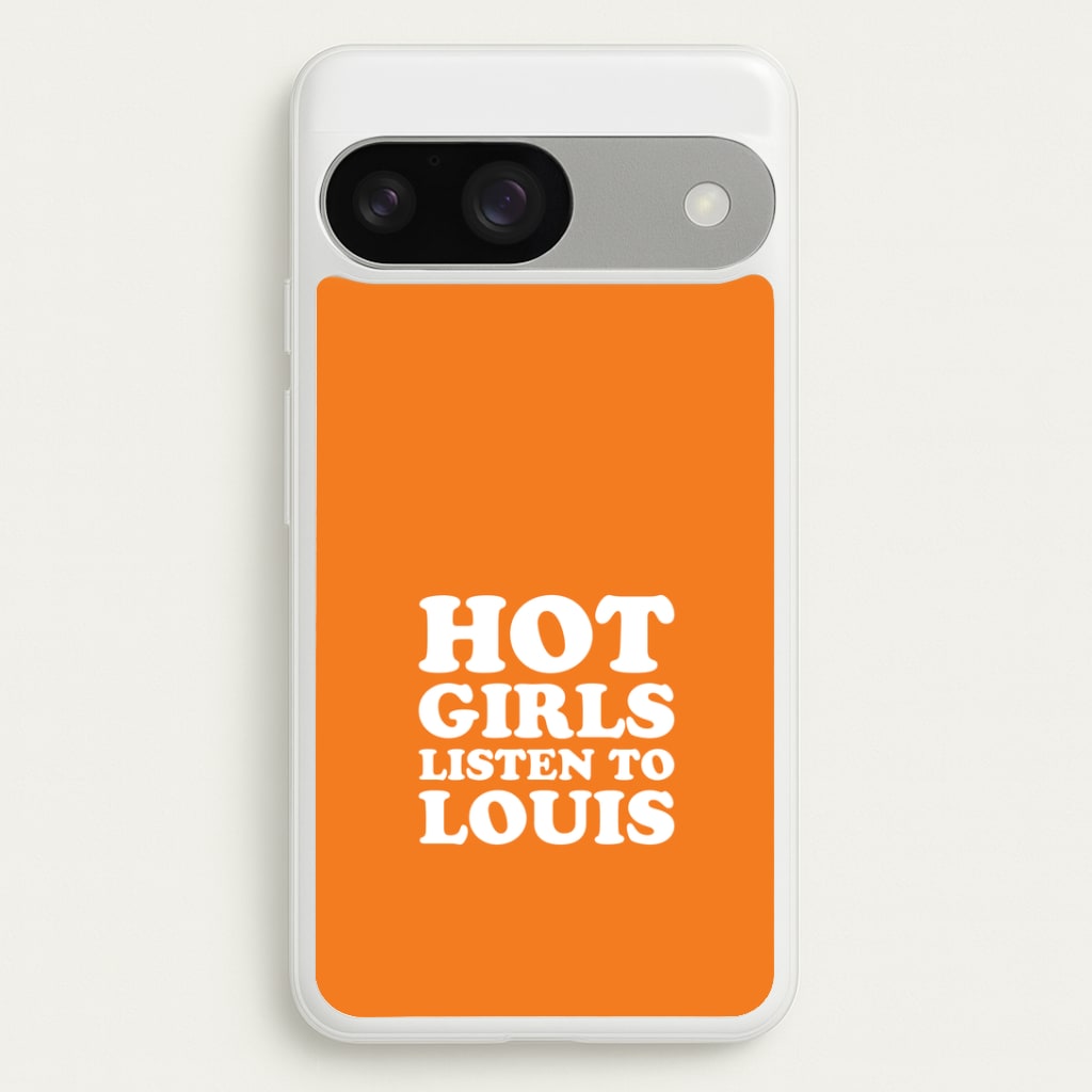 Hot Girls Listen To Louis Google Pixel 9 / 9 Pro Case