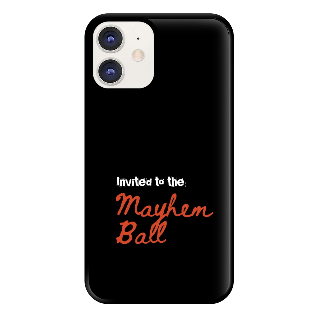 Invited To The Mayhem Ball iPhone 11 Case