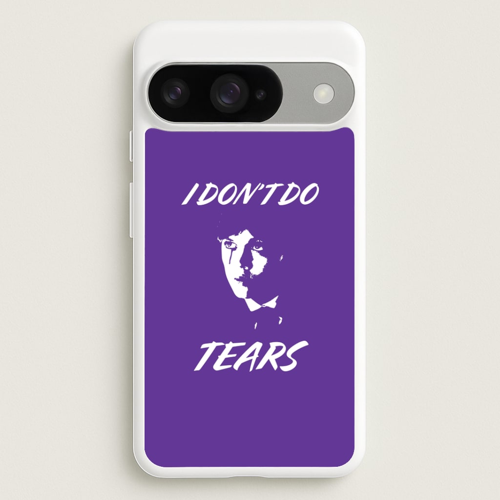 I Don't Do Tears Google Pixel 10 / 10 Pro Case