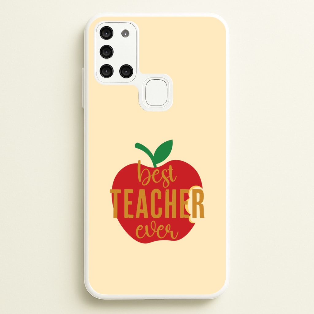Apple Best Teacher Ever Galaxy A21s Case