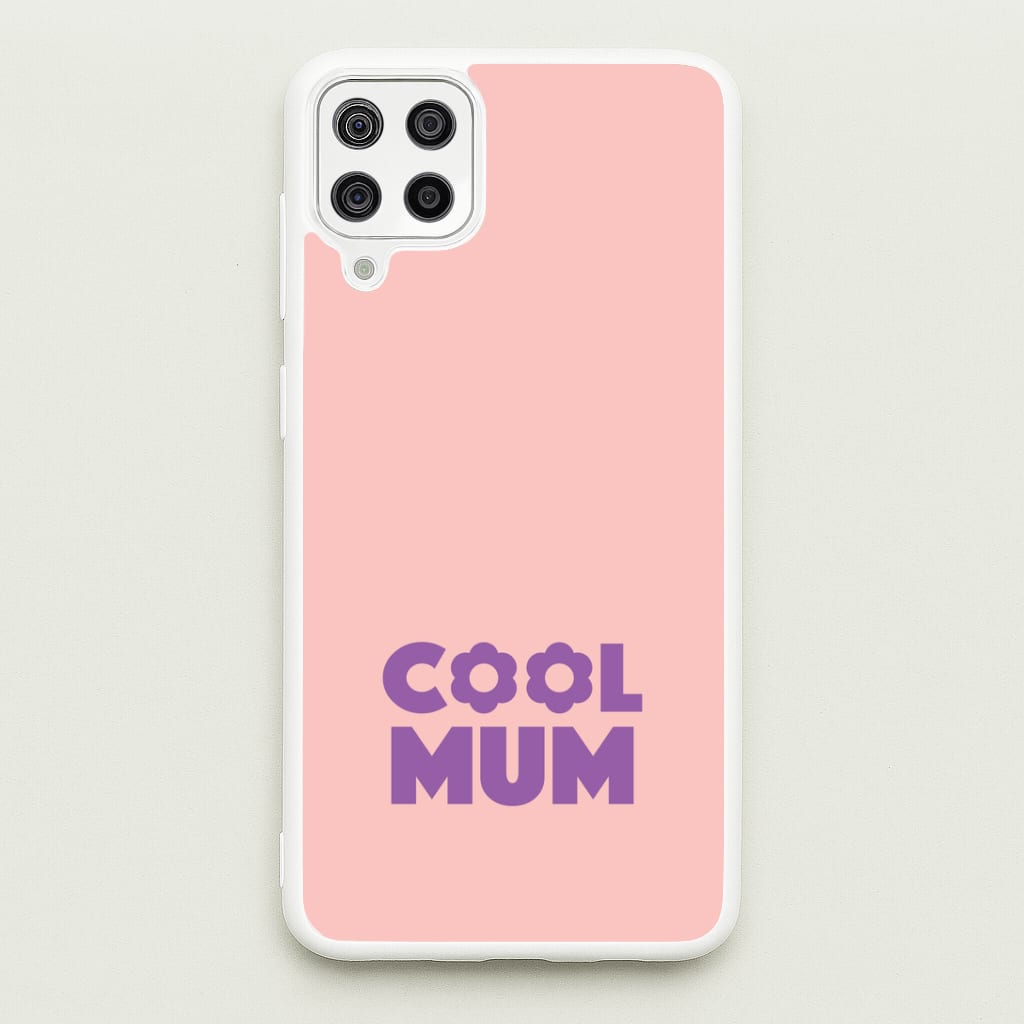 Cool Mum Galaxy A12 Case