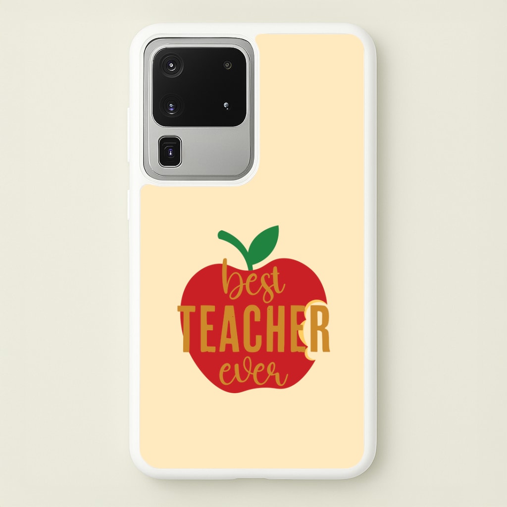 Apple Best Teacher Ever Galaxy S20 Ultra Case