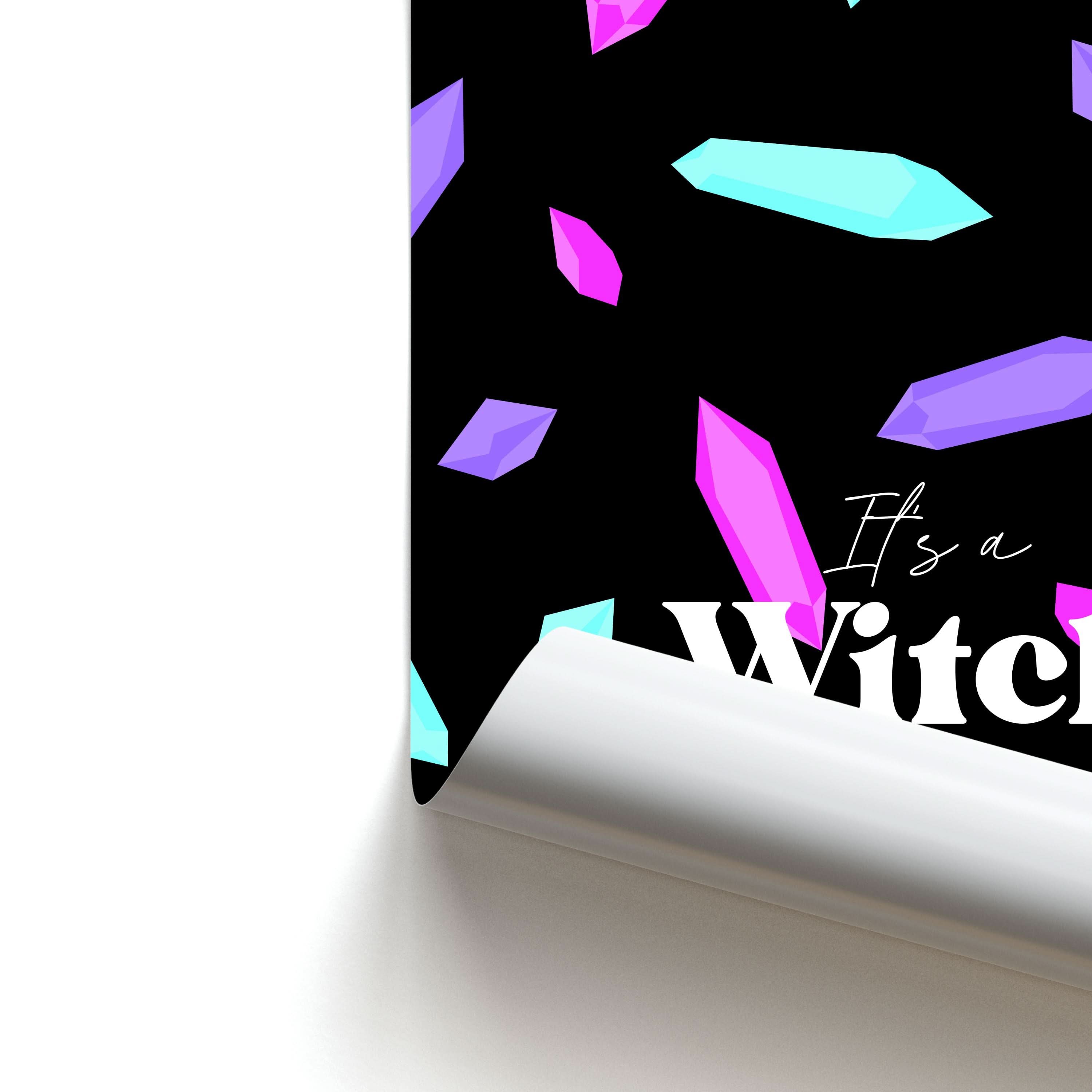 It's A Witch Thing Pattern Poster