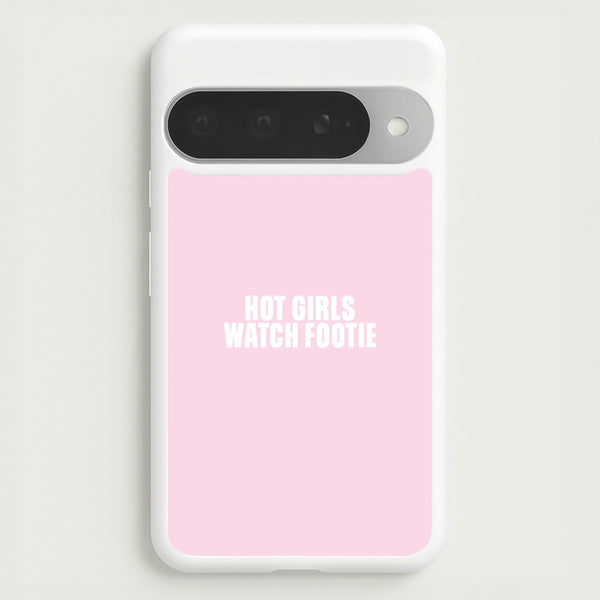 Hot Girls Watch Footie Google Pixel 10 Pro XL Case