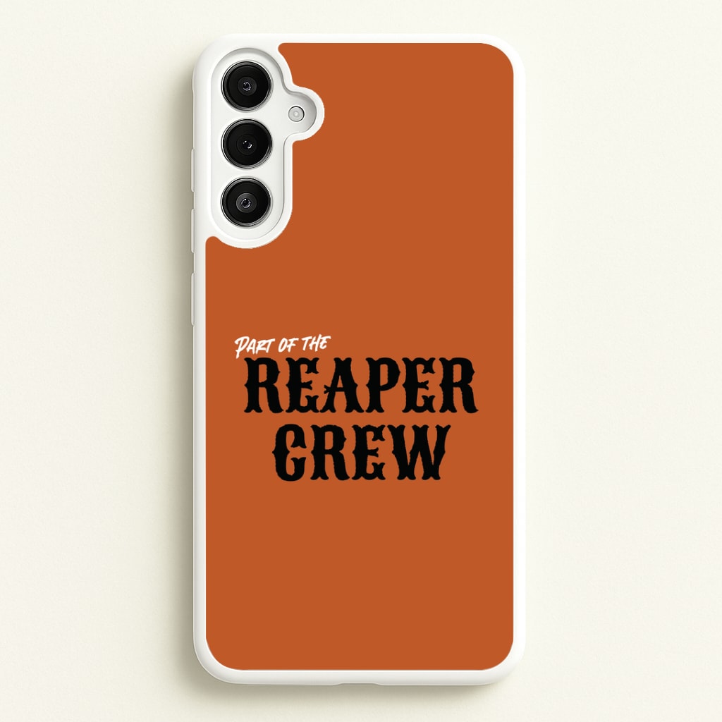 Part Of The Reaper Crew Galaxy A36 Case
