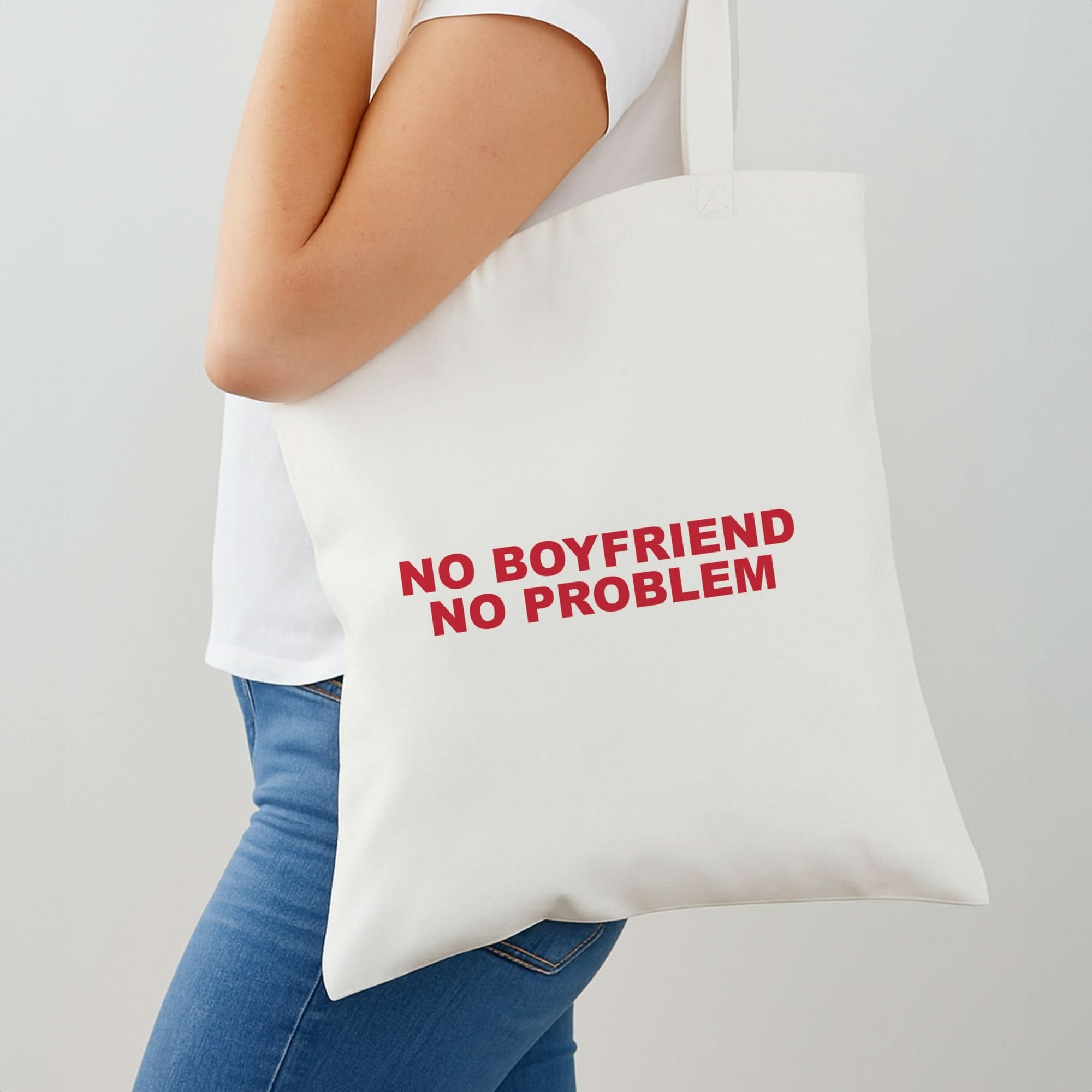 No Boyfriend No Problem Shoulder Bag