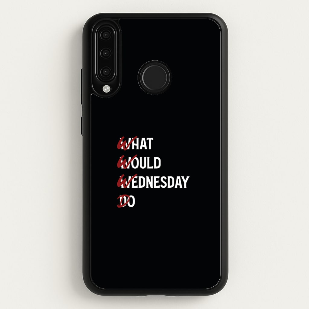 W.W.W.D Huawei P30 Lite Case