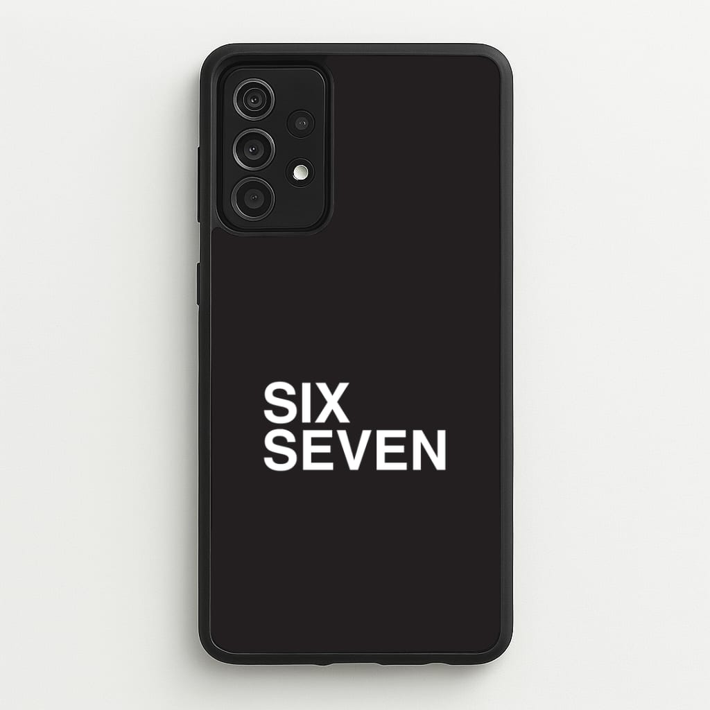 6 7 Black Galaxy A52 / A52s Case