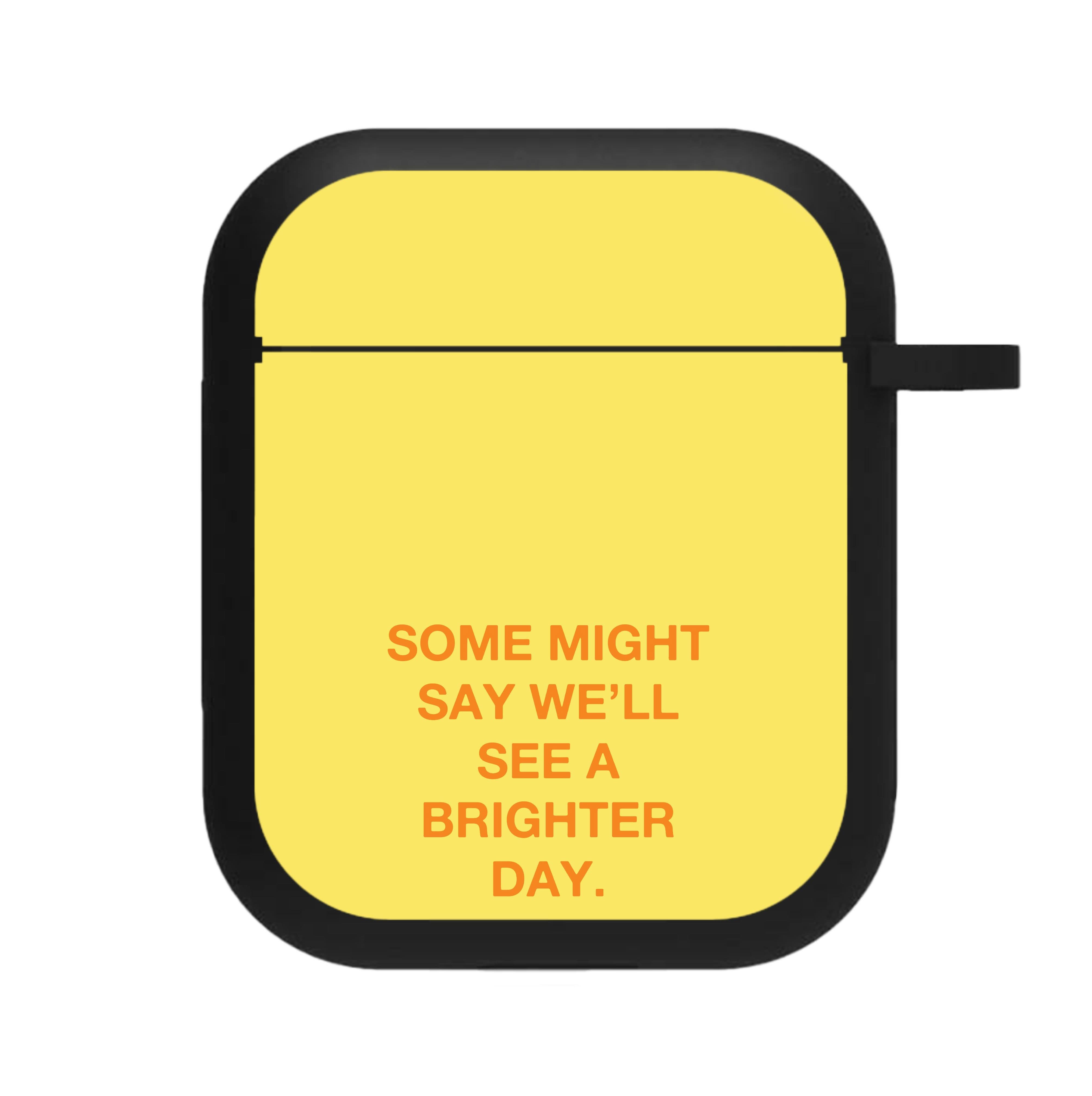 A Brighter Day AirPods Case