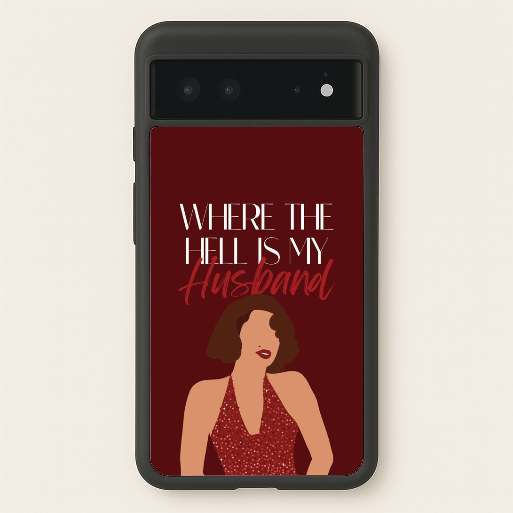 Where The Hell Google Pixel 6 Case
