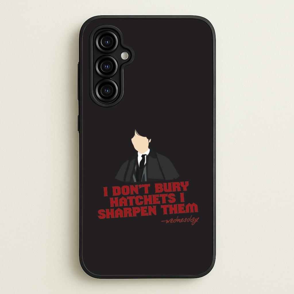 I Sharpen Them Galaxy A54 Case