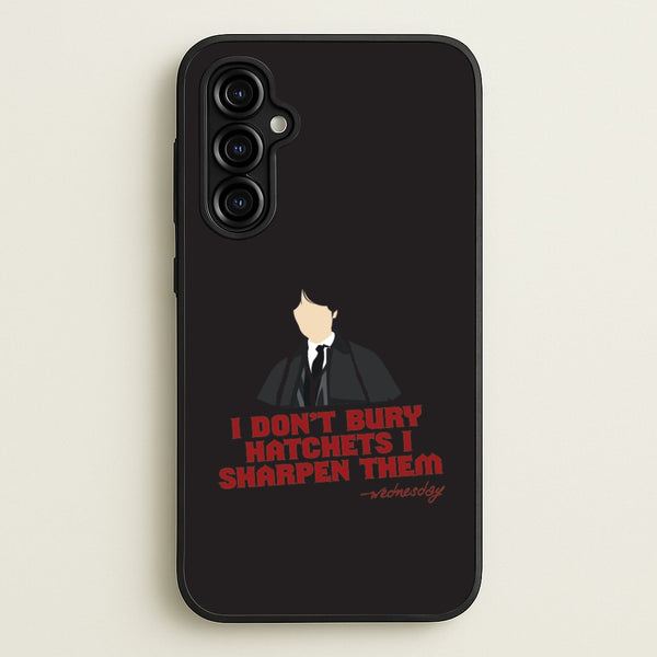 I Sharpen Them Galaxy A54 Case