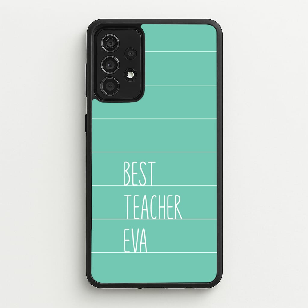 Best Teacher Eva Galaxy A52 / A52s Case