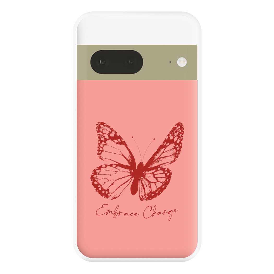 Embrace Change Butterfly Google Pixel 7a Case