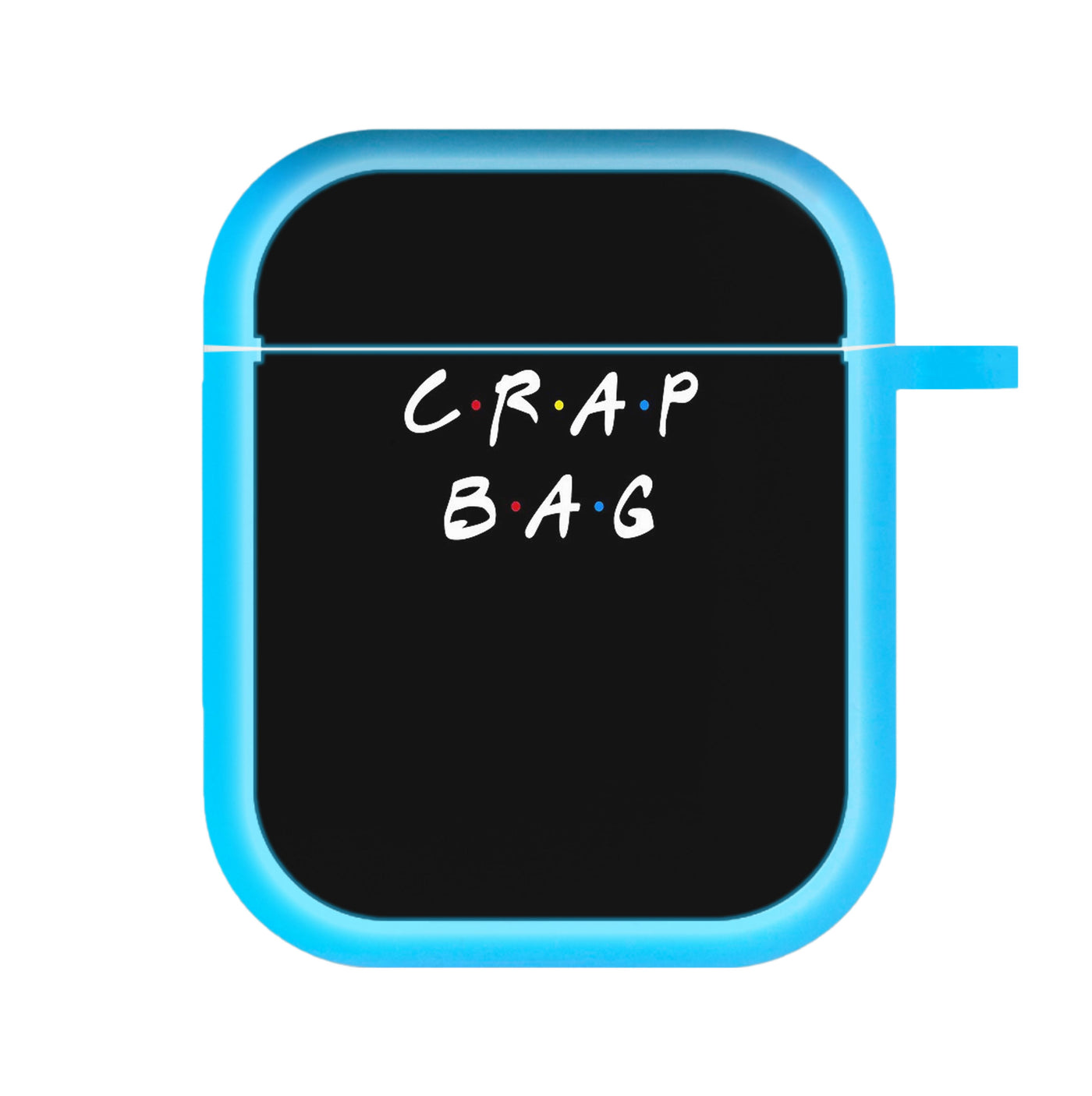 Crap Bag - Friends AirPods Case