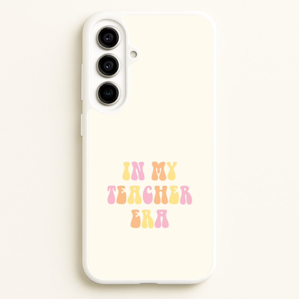 In My Teacher Era Galaxy A56 Case