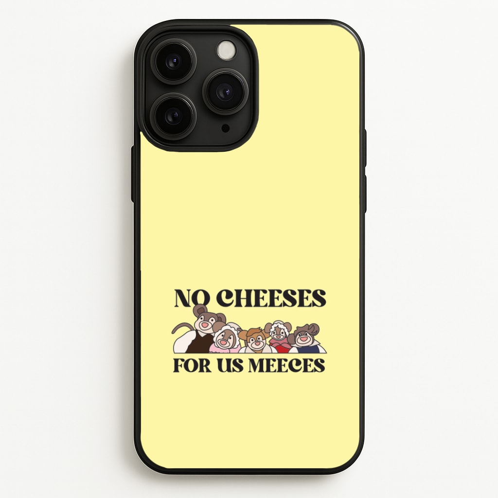 No Cheeses For Us Meeces II iPhone 11 Pro Max Case