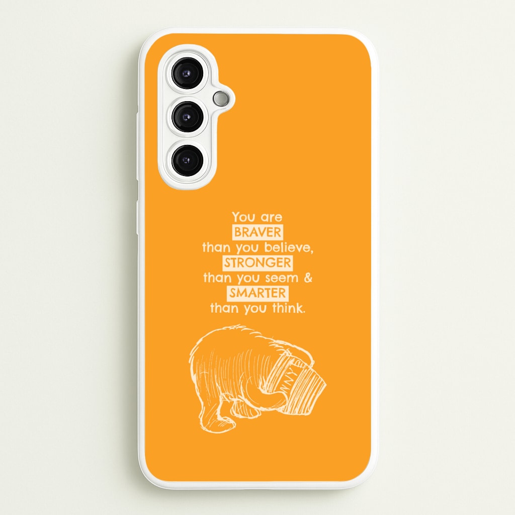 You Are Braver Galaxy A14 Case