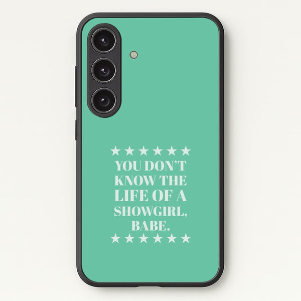 You Don't Know Babe Galaxy S24 Case