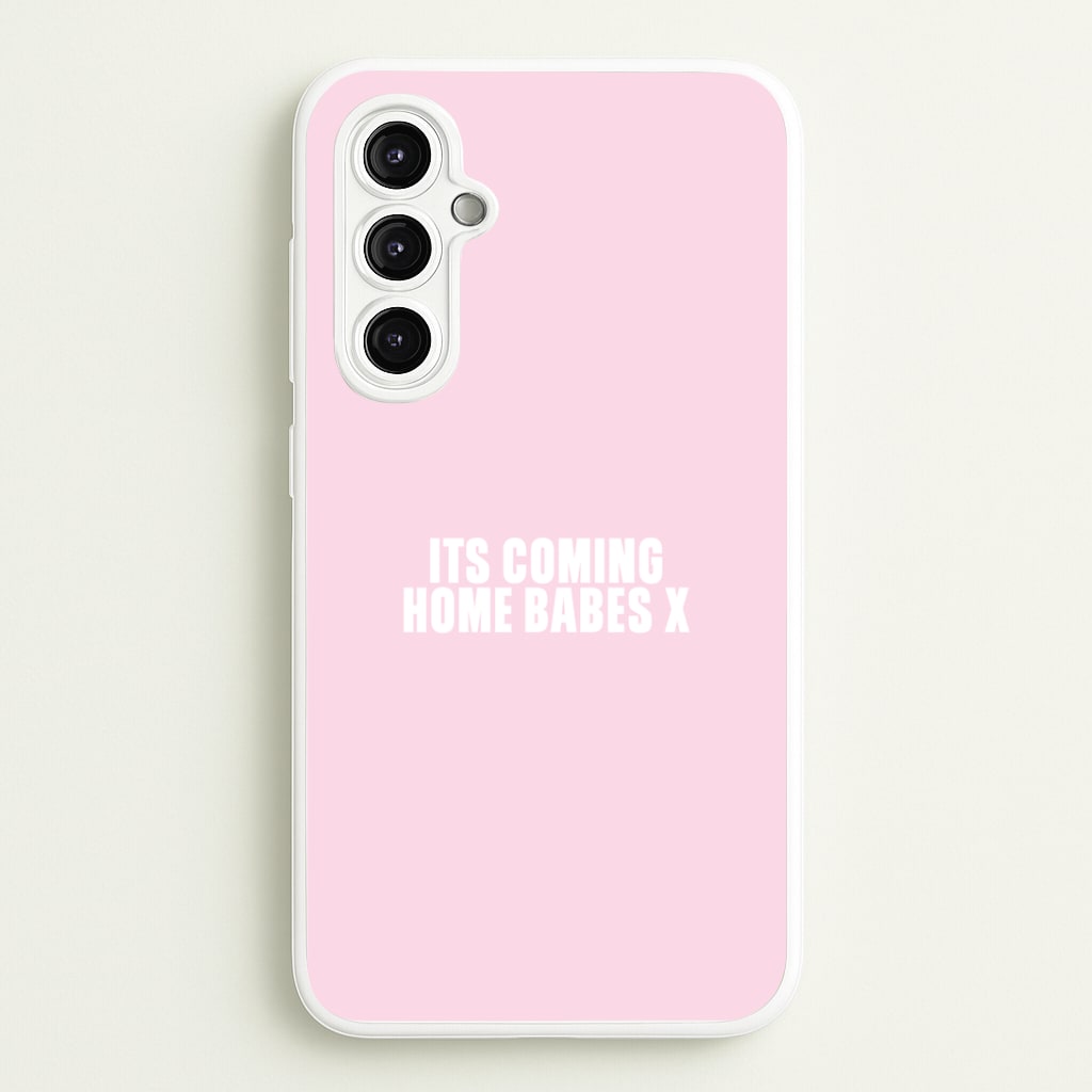 It's Coming Home Babes Galaxy A14 Case