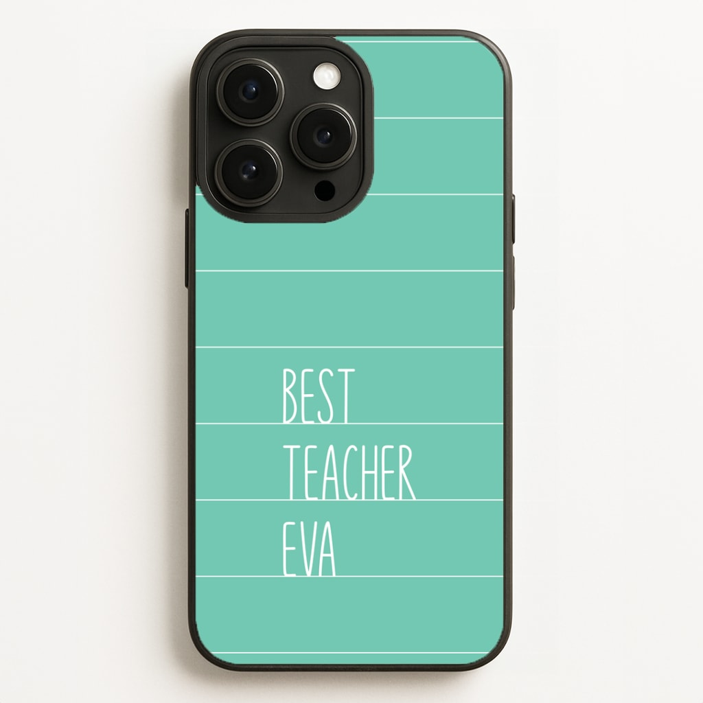 Best Teacher Eva iPhone 16 Pro Case