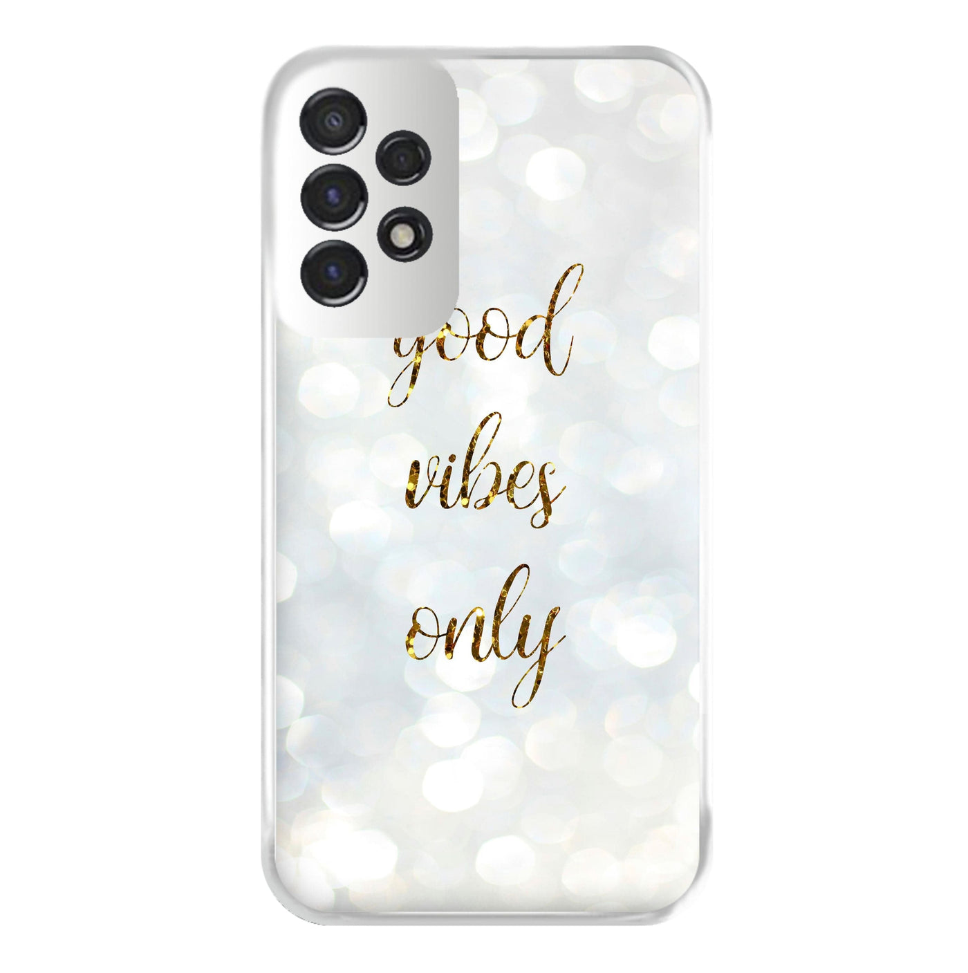 Good Vibes Only - Glittery Phone Case